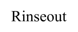 RINSEOUT