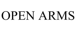 OPEN ARMS