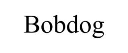 BOBDOG