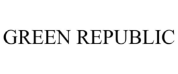 GREEN REPUBLIC