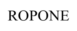 ROPONE