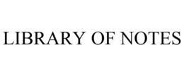 LIBRARY OF NOTES