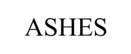 ASHES