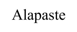 ALAPASTE