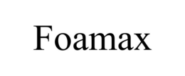 FOAMAX