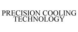 PRECISION COOLING TECHNOLOGY