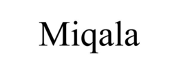 MIQALA
