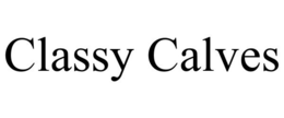 CLASSY CALVES