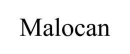 MALOCAN