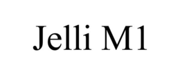 JELLI M1
