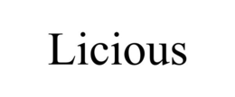 LICIOUS