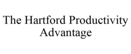 THE HARTFORD PRODUCTIVITY ADVANTAGE