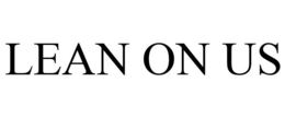 LEAN ON US