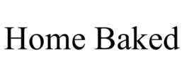 HOME BAKED