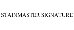 STAINMASTER SIGNATURE