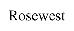 ROSEWEST