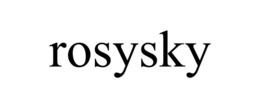ROSYSKY