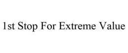 1ST STOP FOR EXTREME VALUE