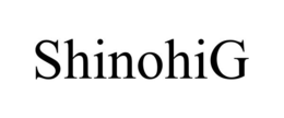 SHINOHIG