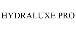 HYDRALUXE PRO