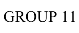 GROUP 11