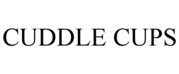 CUDDLE CUPS