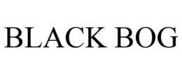 BLACK BOG