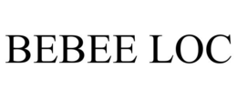 BEBEE LOC