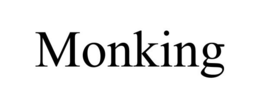 MONKING