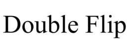 DOUBLE FLIP