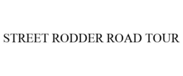 STREET RODDER ROAD TOUR