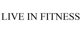 LIVE IN FITNESS