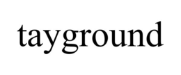TAYGROUND