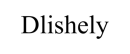 DLISHELY