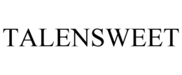TALENSWEET