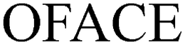 OFACE