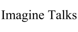 IMAGINE TALKS