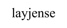 LAYJENSE