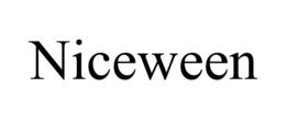 NICEWEEN