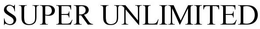 SUPER UNLIMITED
