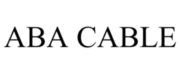 ABA CABLE