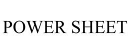POWER SHEET