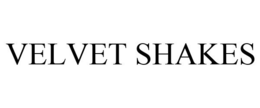 VELVET SHAKES