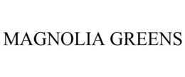 MAGNOLIA GREENS