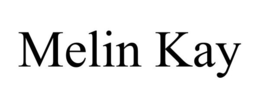 MELIN KAY