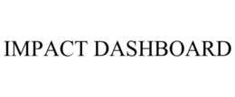 IMPACT DASHBOARD