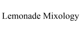 LEMONADE MIXOLOGY