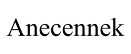 ANECENNEK