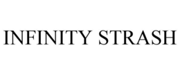 INFINITY STRASH