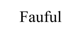 FAUFUL